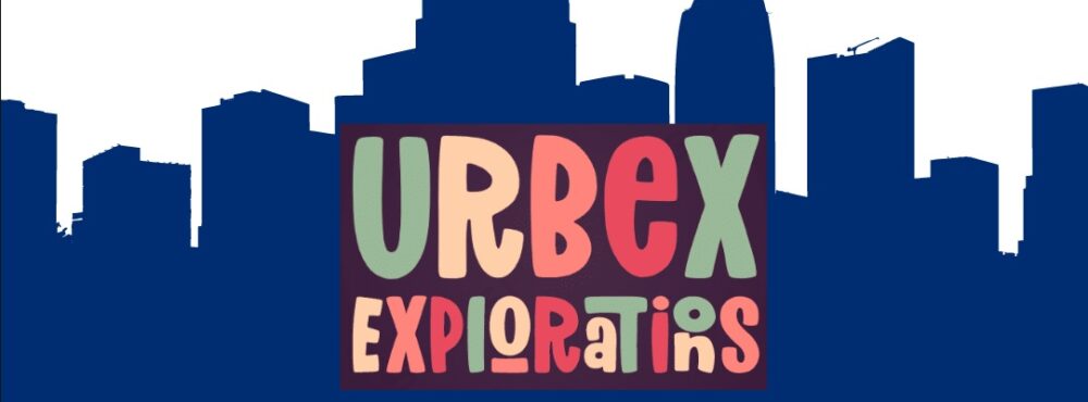 URBEX_EXPLORATIONS